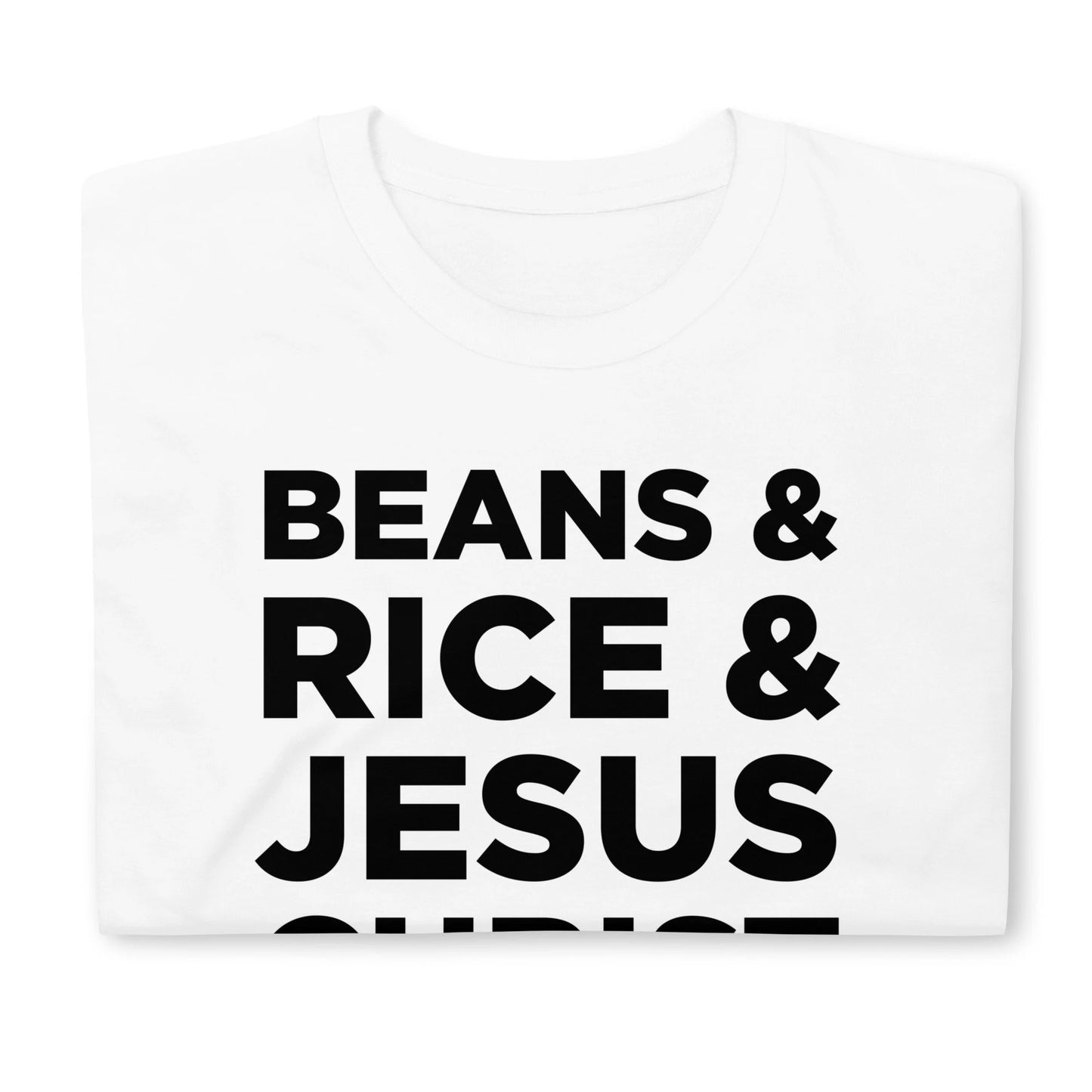Beans and Rice and Jesus Christ tee