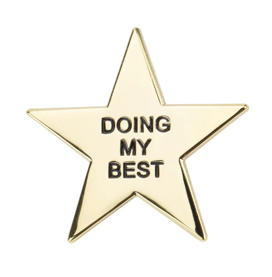 Doing My Best Star Pin