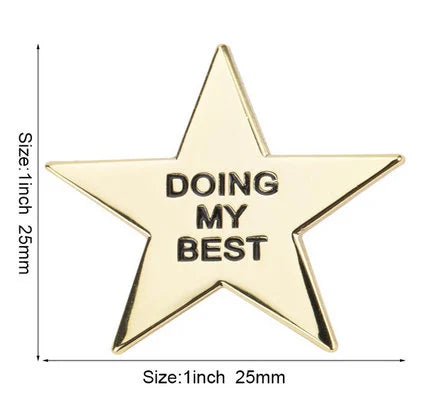 Doing My Best Star Pin