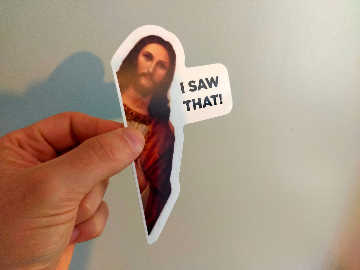 Jesus "I saw that" vinyl sticker