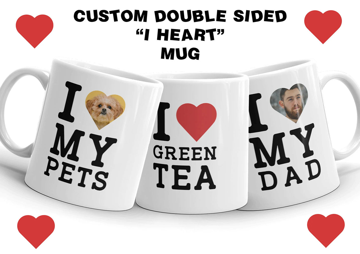 CUSTOM double sided I HEART MUGS