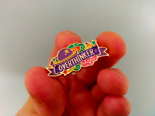 Overthinker pin